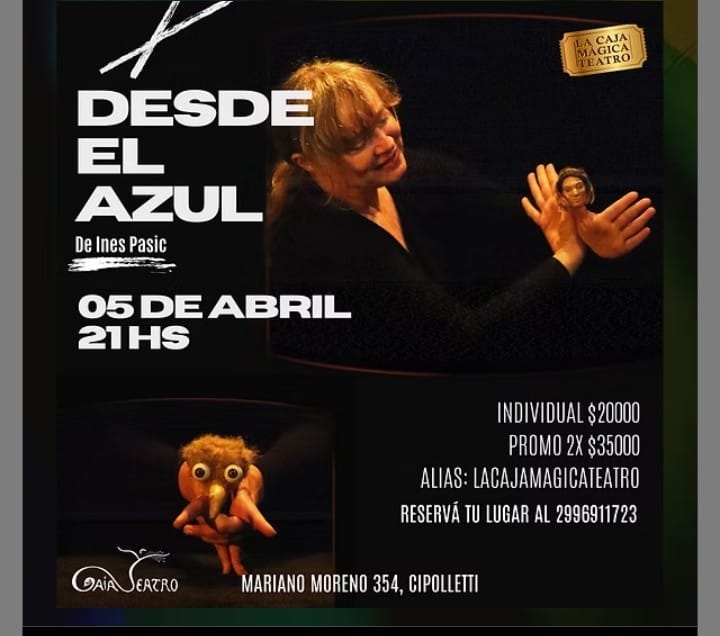 "Desde El Azul" obra de títeres corporales con Inés Pasic